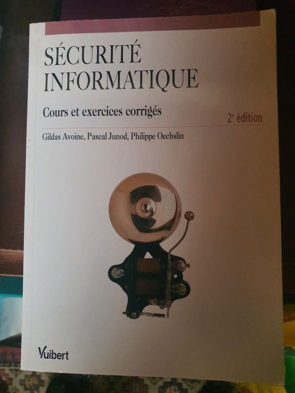 Libri: Sécurité informatique Cours et exercices corrigés – Usato da DUGNY (-Leytron) venduto da Rdeny