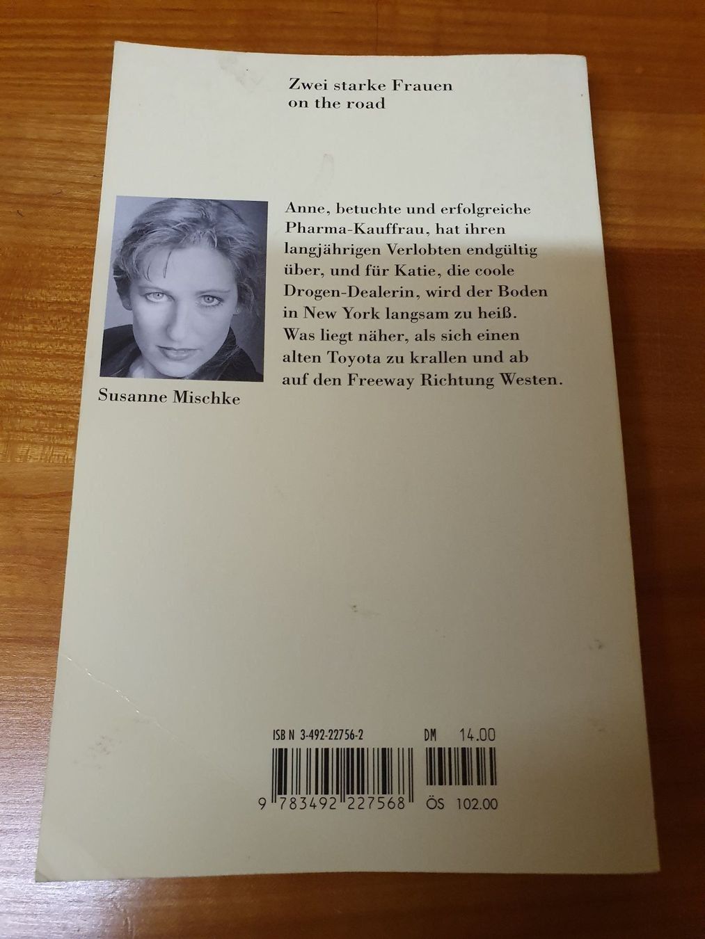 Bücher: Freeway von Susanne Mischke – Gebraucht aus Oberdorf BL von BaldenEagle 1
