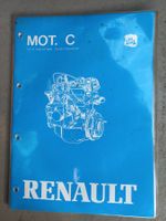 Oldtimer Renault Werkstatthandbuch Reparaturhandbuch Motor C