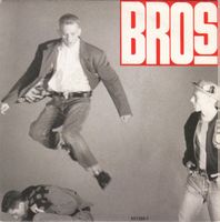 Bros: Drop The Boy 7"