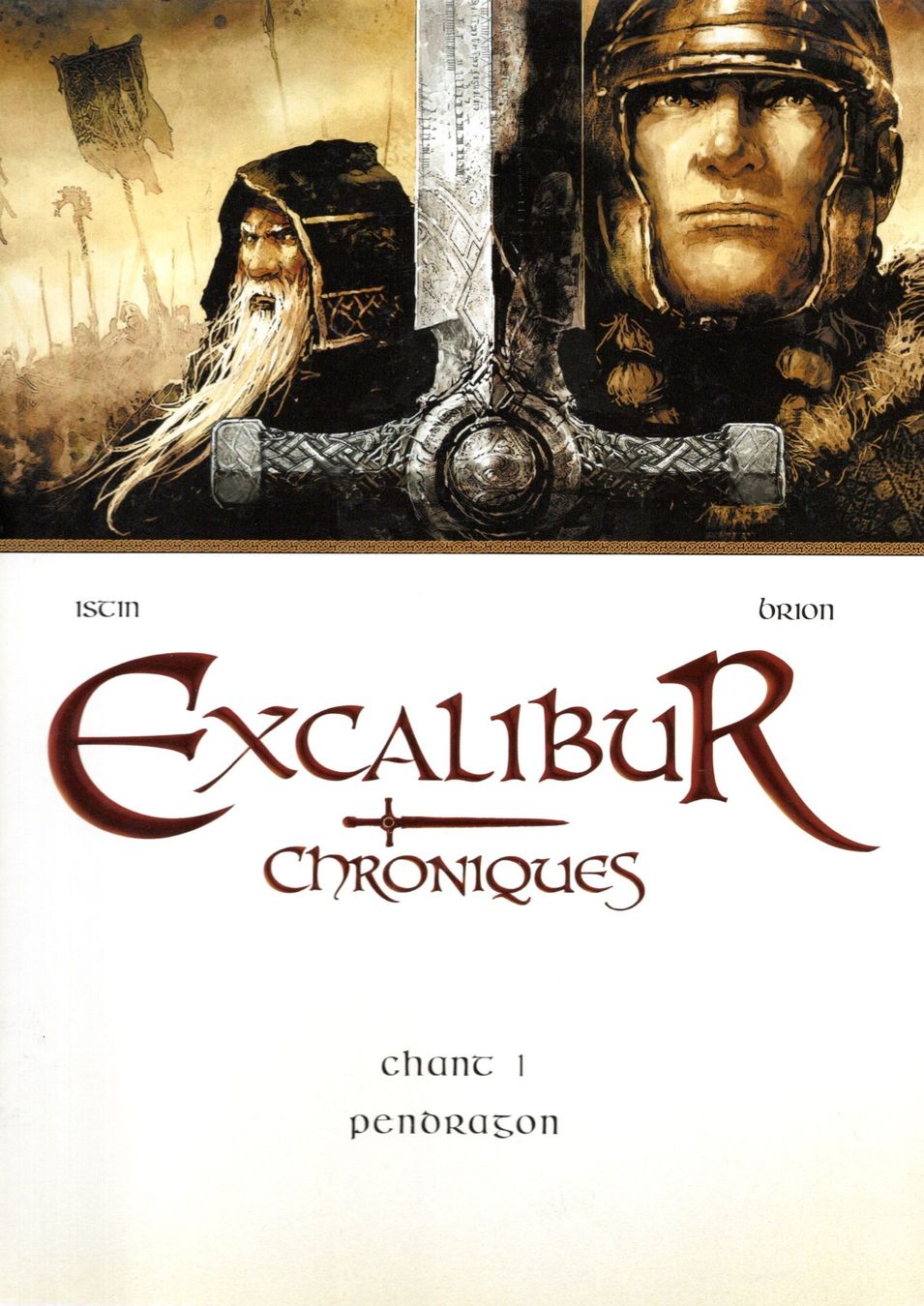 Fumetti: Excalibur chroniques : Pendragon (Edition Originale) – Nuovo (secondo la descrizione) da Bussigny venduto da jaqual