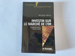 LIVRE - Investir sur le marché de l’or