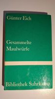 Günter Eich: Gesammelte Maulwürfe