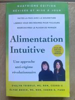 Livre Alimentation Intuitive - Evelyn Tribole, Elyse Resch