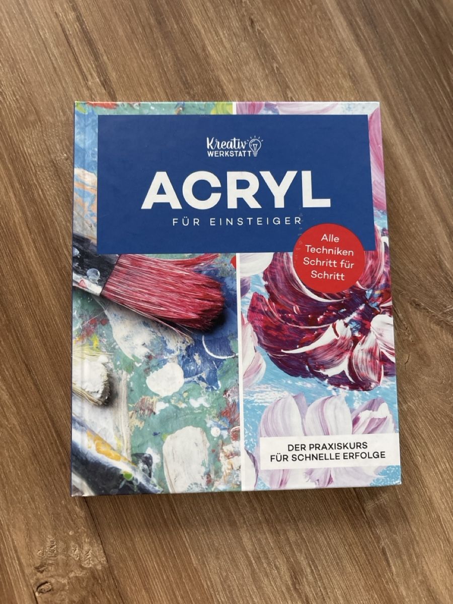 Libri: Acryl für Einsteiger – Usato da Neuenhof venduto da Njanja03
