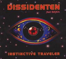Dissidenten feat. Bajka Instinctive Traveler Ethno-Pop Folk