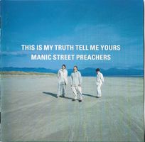Manic Street Preachers - This is My Truth Tell me Yours