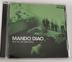 Mando Diao – Never Seen The Light Of Day (CD)