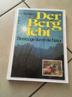 Der Berg lebt - Streifzüge durch die Nat