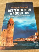 Philippe Georget - Wetterleuchten im Roussillon ab Fr. 2.90!