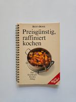 Kochbuch Betty Bossi - Preisgünstig, raffiniert kochen