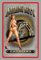 Blechschild-NOTHING BUTT CHOPPERS MIT PI