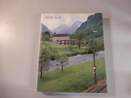 Tal der Linth – Bildband, Verlag Tschudi, Glarus, 1993