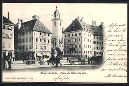 Chaux-de-Fonds, Place de l'Hotel de vill