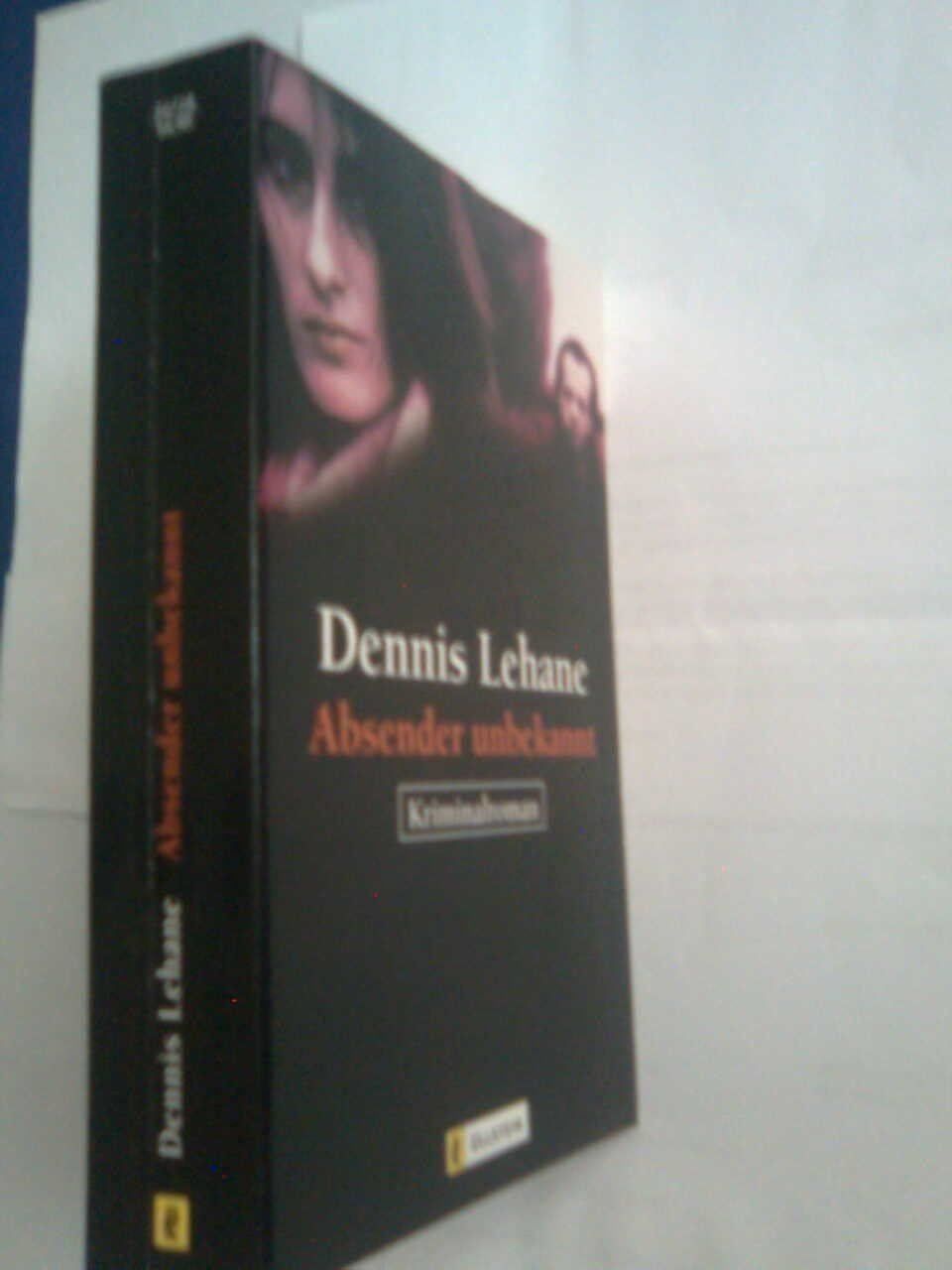 Bücher: Dennis Lehane Absender unbekannt – Gebraucht aus Basel von Alacant 1