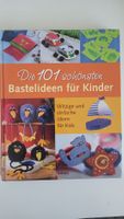 Die 101 schönsten Bastelideen für Kinder