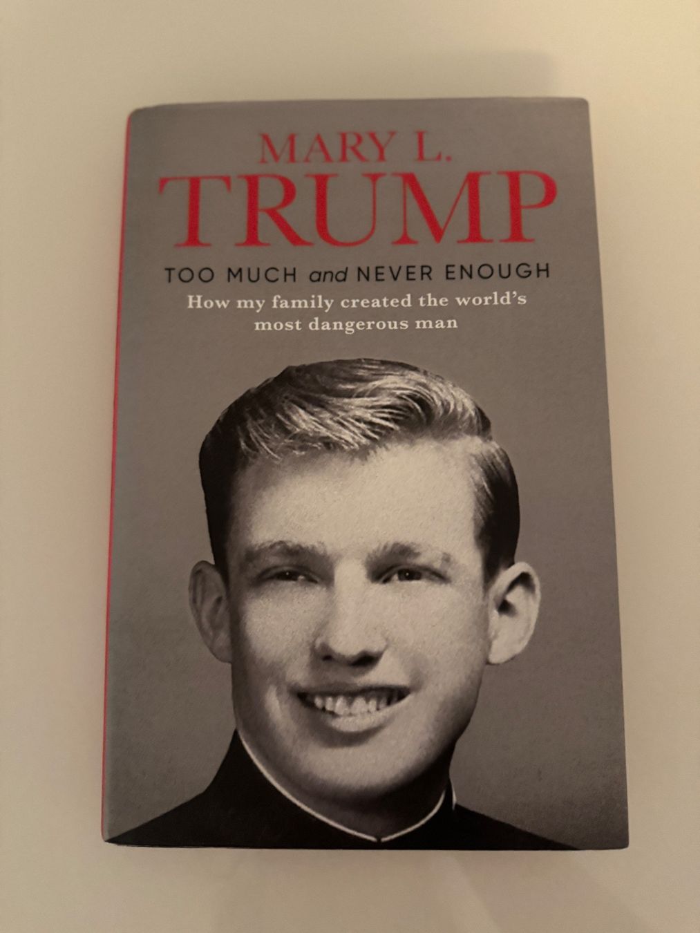 Libri: Too Much and Never Enough | Mary L. Trump – Usato da Dietikon venduto da Julia.obers