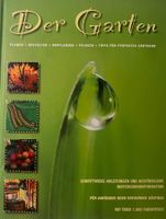 Gartenbuch mit über 1'500 Farbfotos für Anfänger und Profis