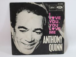 Vinyl Single Anthony Quinn I Love You, You Love Me