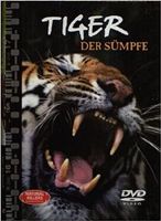 Tiger der Sümpfe