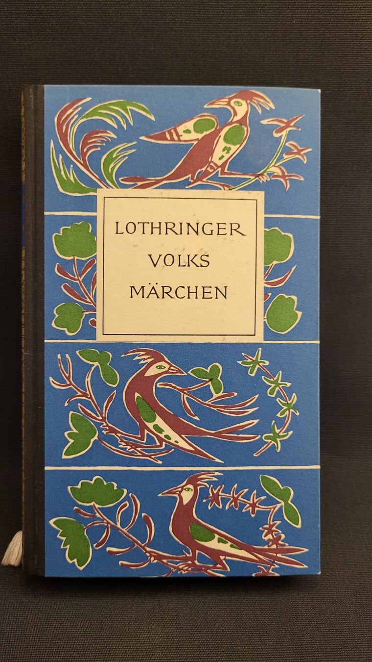 Livres: Buch LOTHRINGER VOLKSMÄRCHEN – D'occasion à Basel par spinne02 1