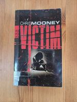 Chris Mooney - Victim (Thriller)