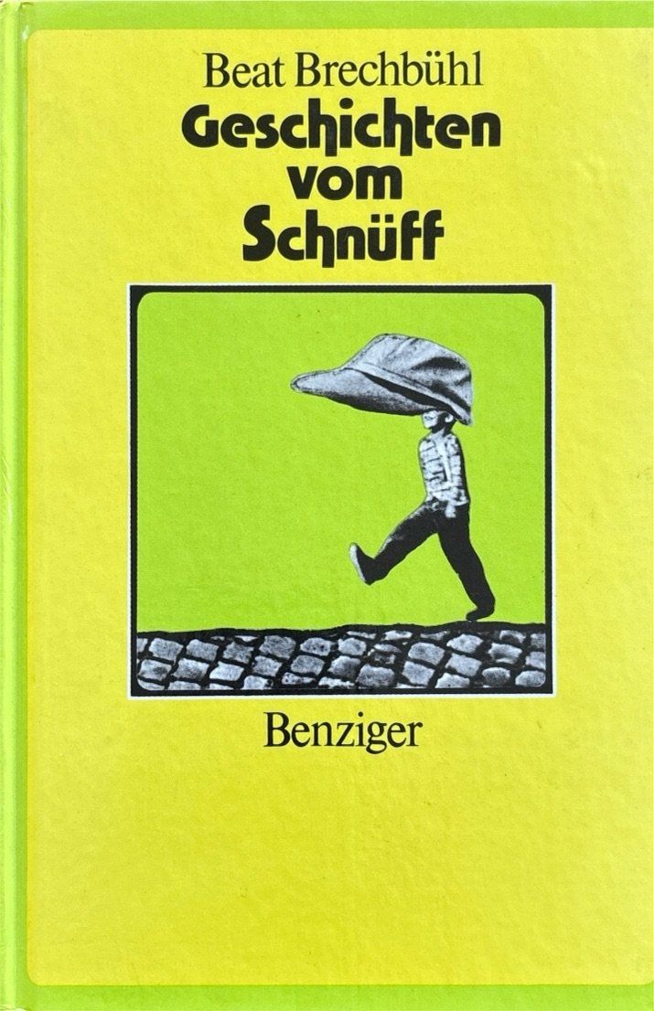 Libri: Brechbühl Beat, Geschichten vom Schnüff – Usato da Sarnen venduto da Livres