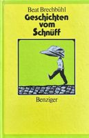 Brechbühl Beat, Geschichten vom Schnüff