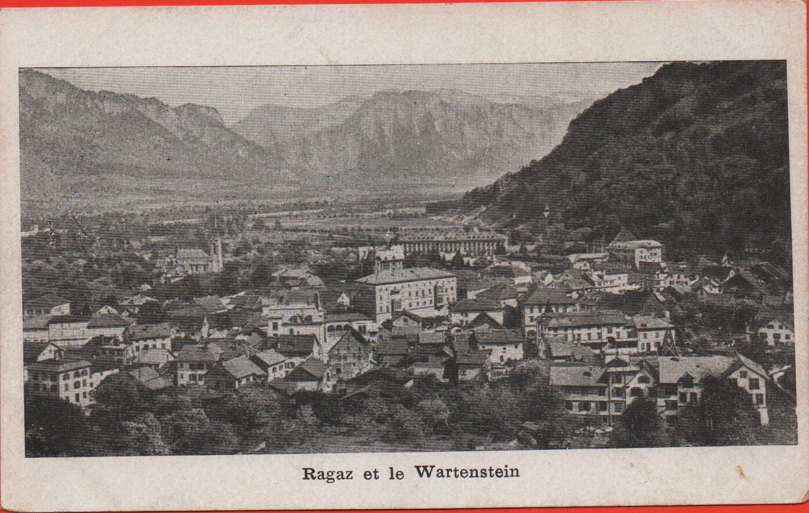 Ansichtskarten: RAGAZ et le Wartenstein – Neu (gemäss Beschreibung) aus Jona von philajona