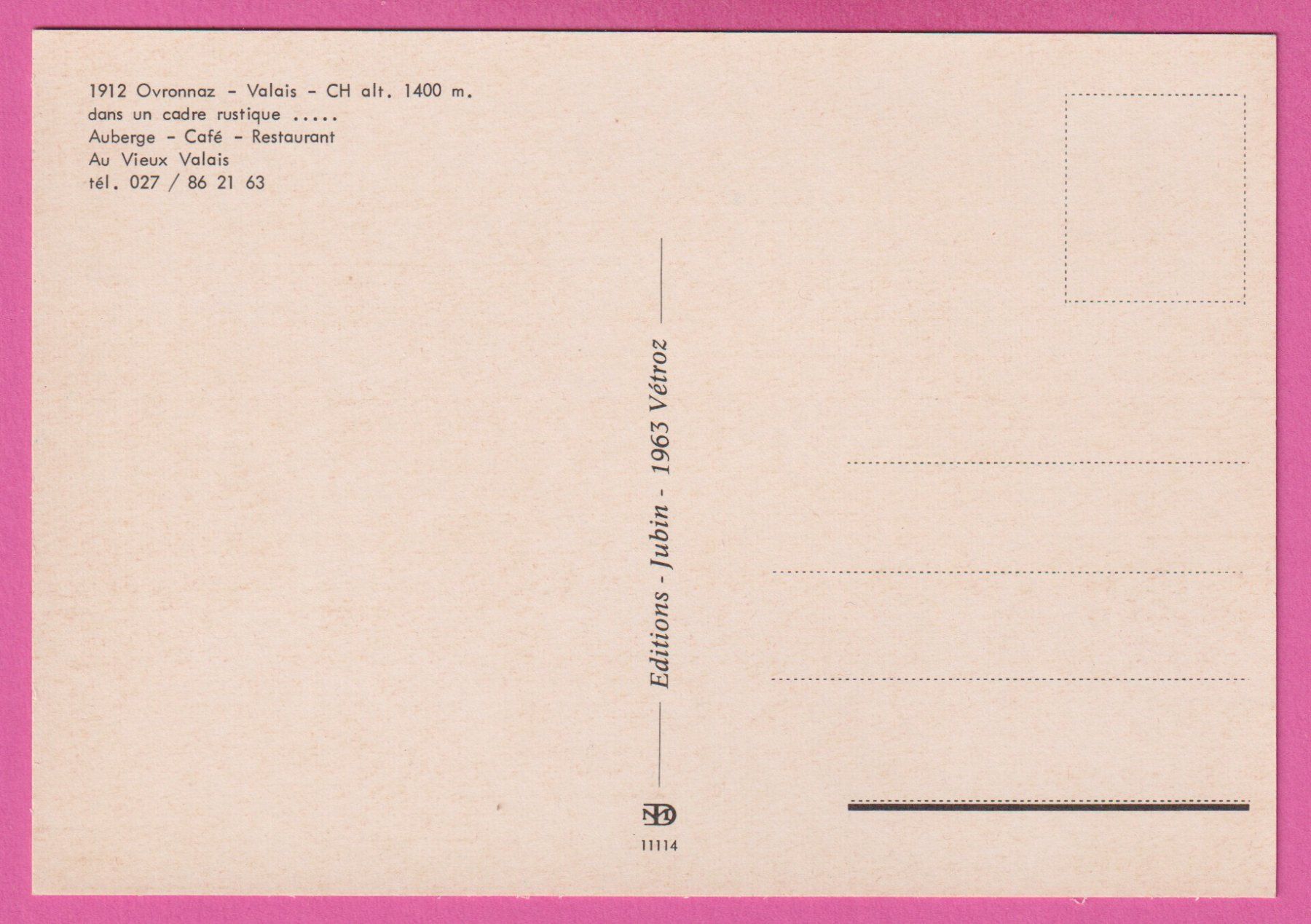 Cartoline postali: Ovronnaz Wallis 1400m – Usato da Einsiedeln venduto da dillie 1