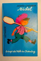 Astrid Lindgren - Michel bringt die Welt in Ordnung / Buch