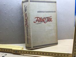 Pilot Tex - Arnold Hagenbach - Sammlerstück