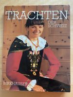 Trachten der Schweiz - Lotti Schürch