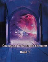 Übergang in die neuen Energien