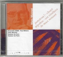 Marc Monnet : Ensemble 2E2M - Paul Méfano - Neue