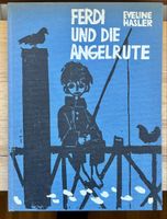 Ferdi und die Angelrute von Eveline Hasler