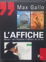 Livre - Max Gallo - L'Affiche Miroir de l'histoire