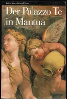 Electa; Der Palazzo Te in Mantua