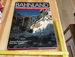 Bahnland Schweiz - Wunderschöner Bildband - Top Zustand!