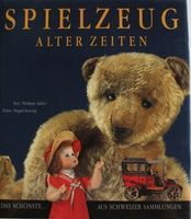 Spielzeug alter Zeiten