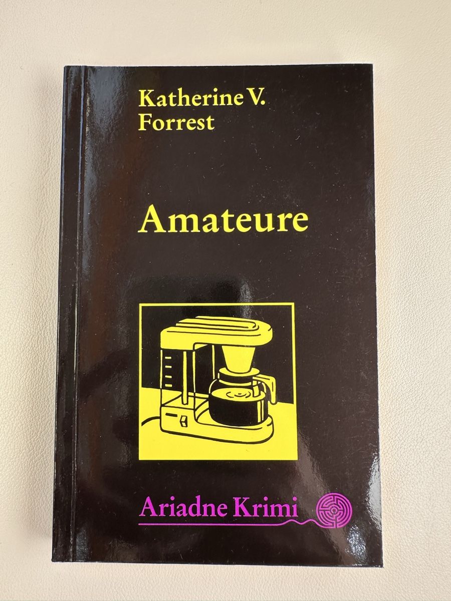 Libri: Katherine V. Forrest -  Amateure - Krimi – Usato da Schmitten / FR venduto da Samsara169