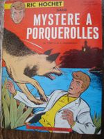 Ric Hochet: Mystère à Porquerolles (Collection du Lombard)