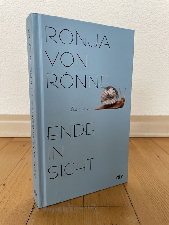 Ronja von Rönne: Ende in Sicht | Kaufen auf Ricardo
