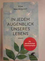 Tom Malmquist - In jedem Augenblick unseres Lebens!