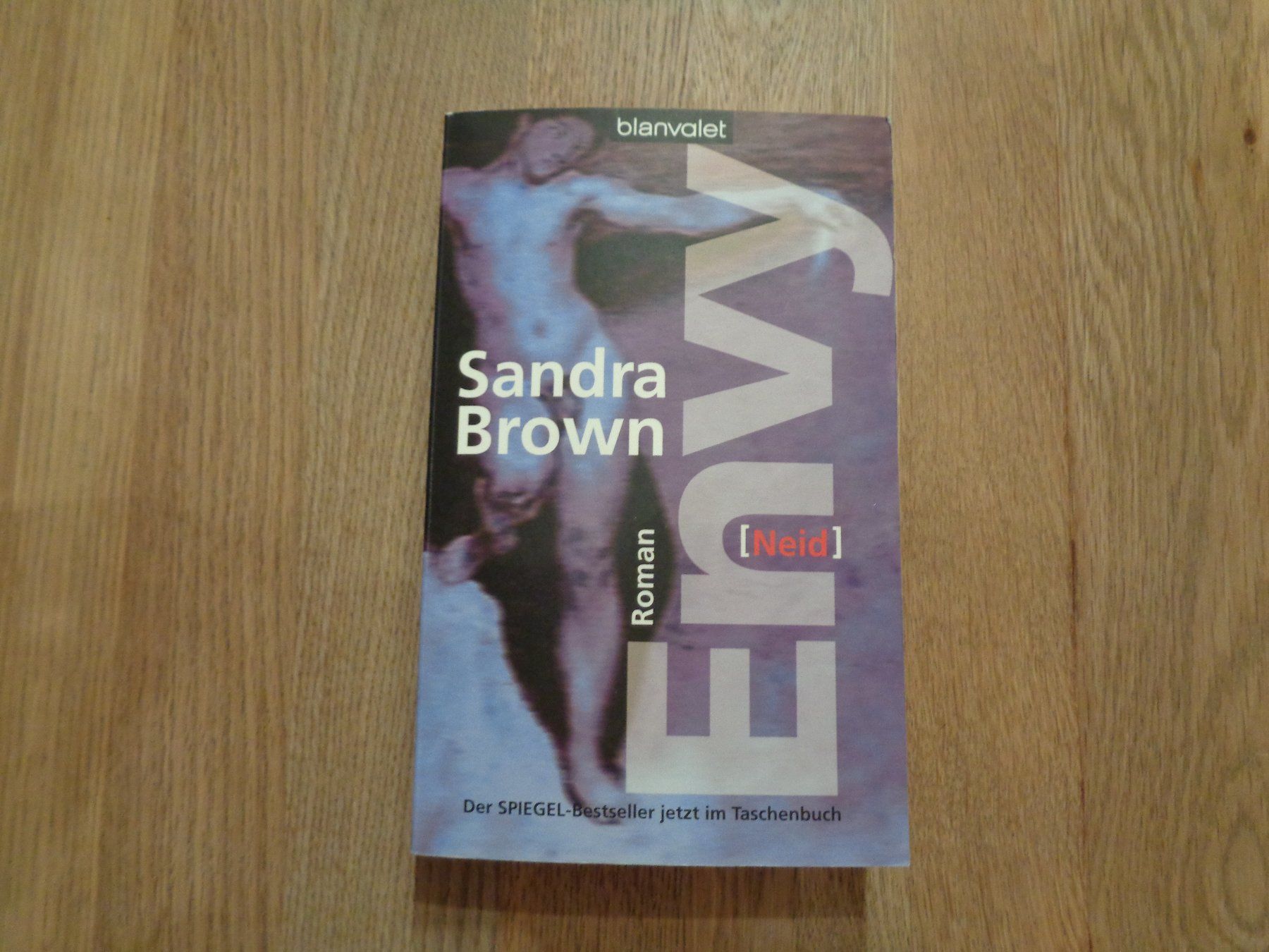 Bücher: Sandra Brown - ENVY Neid - Roman - 1.69 – Gebraucht aus Küssnacht am Rigi von Bookslove-Divers