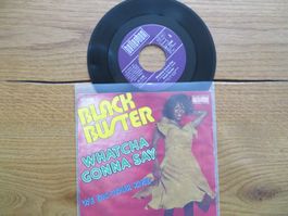 Black Buster - Whatcha Gonna Say - Rarität für Sammler!