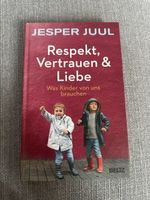 Jesper Juul Buch Respekt, Vertrauen & Liebe gebrauchter Zust