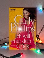 Ich will nur dein Glück - Carly Phillips