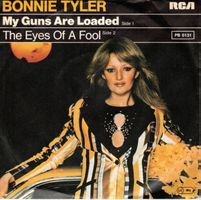 Single7 Bonnie Tyler  --  My Guns are loaded