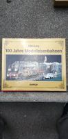 Buch: 100 Jahre Modelleisenbahnen